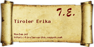 Tiroler Erika névjegykártya